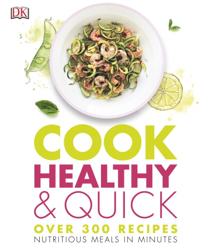 Cook Healthy and Quick