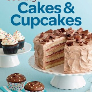 Fine cooking cakes and cupcakes - 100 best ever recipes