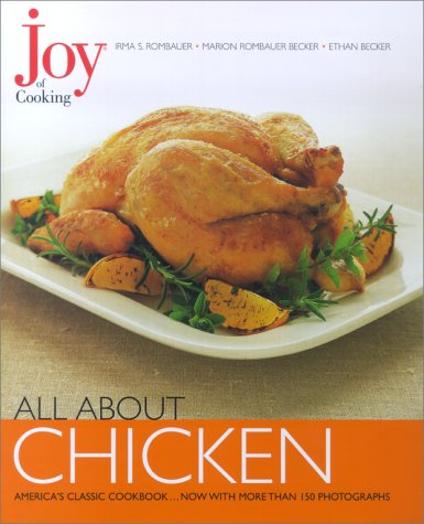 Joy of Cooking - All About Chicken!